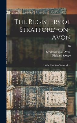 Book cover for The Registers of Stratford-on-Avon