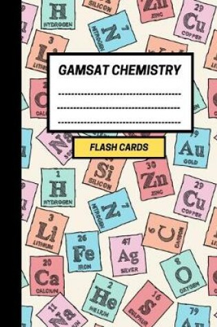 Cover of GAMSAT Chemistry Flashcards