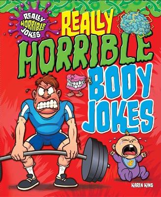Book cover for Really Horrible Jokes: Really Horrible Body Jokes