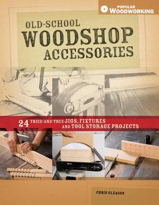Book cover for Old-School Woodshop Accessories
