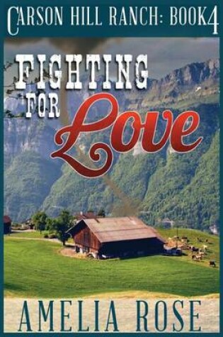 Cover of Fighting For Love