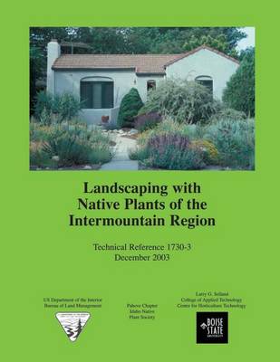 Book cover for Landscaping with Native Plants of the Intermountain Region