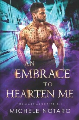 Cover of An Embrace To Hearten Me