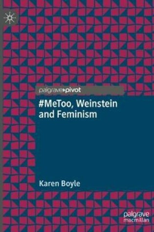 Cover of #MeToo, Weinstein and Feminism