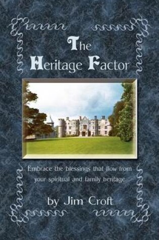 Cover of The Heritage Factor