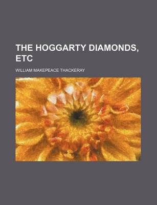 Book cover for The Hoggarty Diamonds, Etc