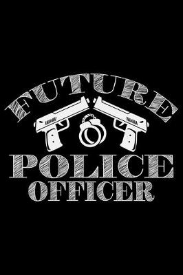 Book cover for Future Police Officer