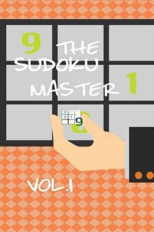 Cover of The Sudoku Master Vol. 1