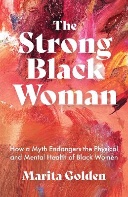 Book cover for The Strong Black Woman