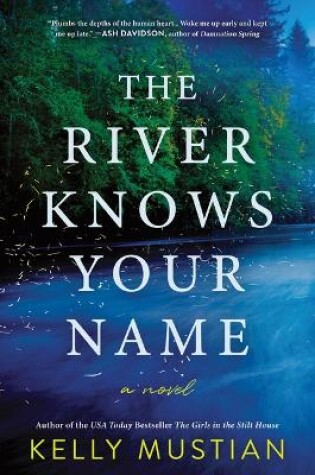 Cover of The River Knows Your Name