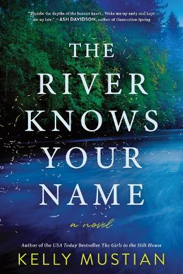 Book cover for The River Knows Your Name