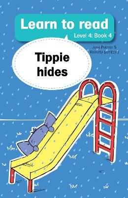 Cover of Learn to read (Level 4 Book 4): Tippie hides