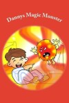 Book cover for Dannys Magic Monster