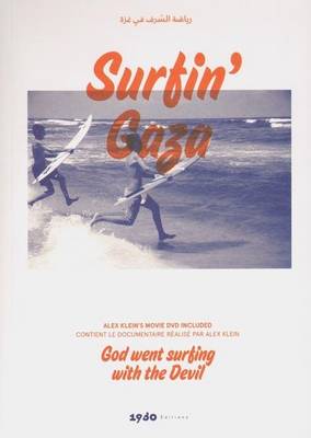 Cover of Surfin' Gaza God Went Surfing with the Devil