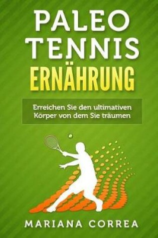 Cover of Paleo TENNIS ERNAHRUNG