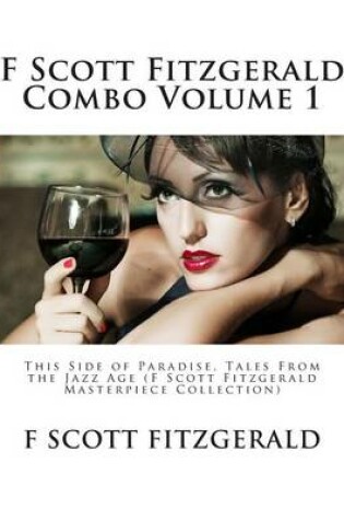 Cover of F Scott Fitzgerald Combo Volume 1