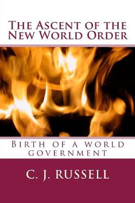 Cover of The Ascent of the New World Order