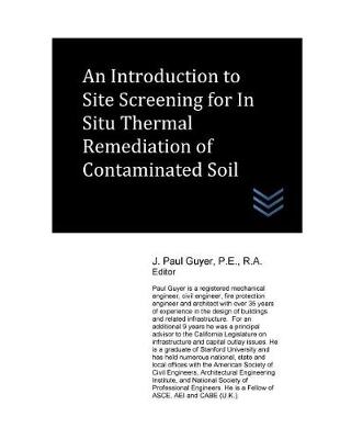 Book cover for An Introduction to Site Screening for In Situ Thermal Remediation of Contaminated Soil