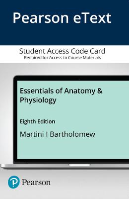 Book cover for Pearson eText Essentials of Anatomy & Physiology -- Access Card