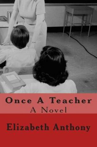 Cover of Once A Teacher