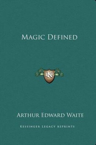 Cover of Magic Defined