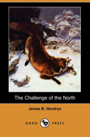 Cover of The Challenge of the North (Dodo Press)