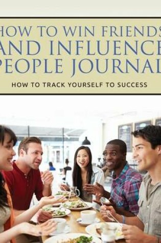 Cover of How to Win Friends and Influence People Journal