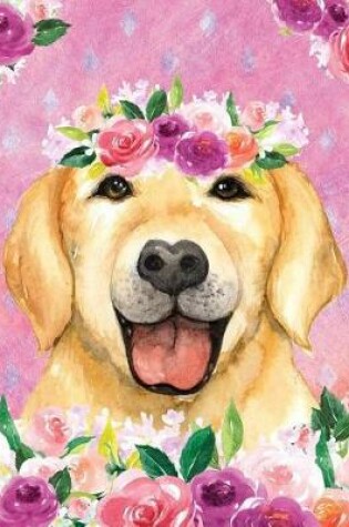 Cover of My Big Fat Bullet Journal for Dog Lovers Labrador in Flowers