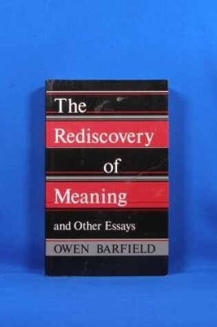 Cover of The Rediscovery of Meaning and Other Essays