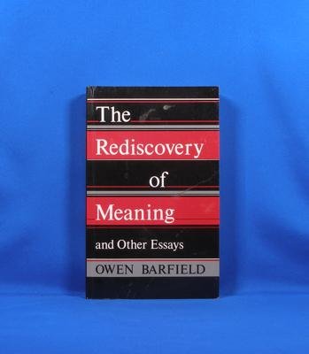 Book cover for The Rediscovery of Meaning and Other Essays