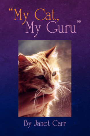 Cover of My Cat, My Guru