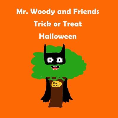 Book cover for Mr. Woody and Friends