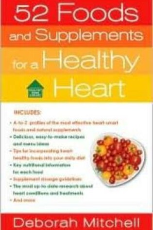Cover of 52 Foods and Supplements for a Healthy Heart