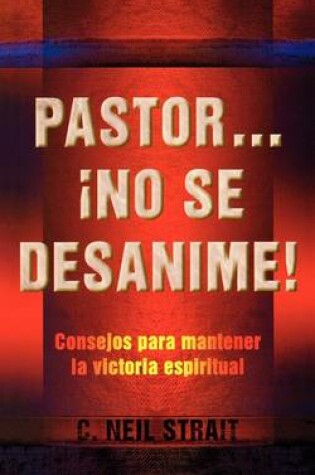 Cover of Pastor... No Se Desanime !
