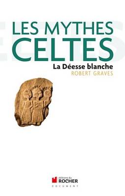 Book cover for Les Mythes Celtes