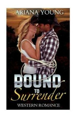 Cover of Bound To Surrender