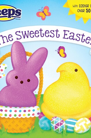 Cover of The Sweetest Easter (Peeps)