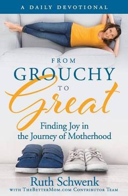 Book cover for From Grouchy to Great