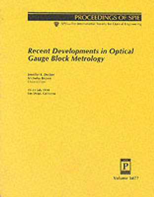 Book cover for Recent Developments In Optical Gauge Block Metrology