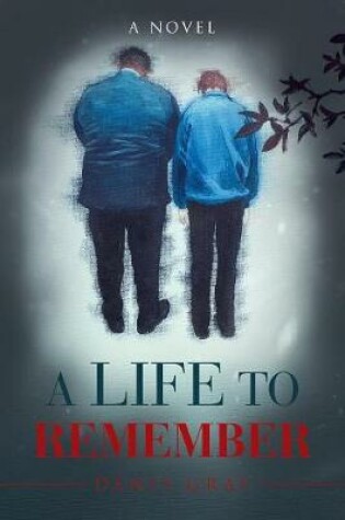 Cover of A Life to Remember