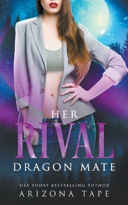 Cover of Her Rival Dragon Mate