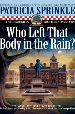 Cover of Who Left That Body in the Rain?