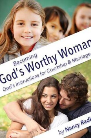 Cover of Becoming God's Worthy Woman