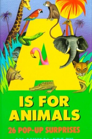 Cover of A Is for Animals