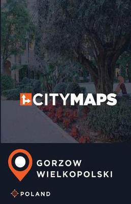 Book cover for City Maps Gorzow Wielkopolski Poland