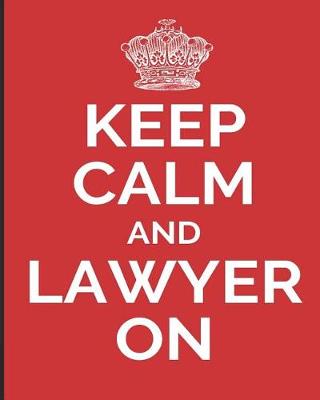 Book cover for Keep Calm and Lawyer on