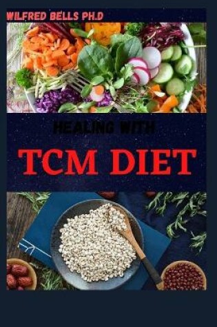 Cover of Healing With TCM DIET