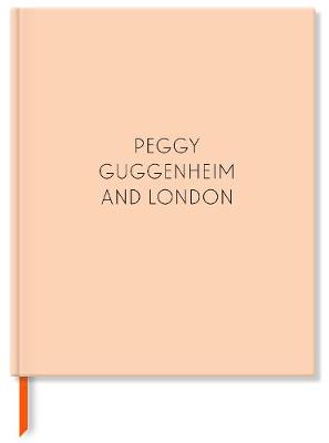 Book cover for Peggy Guggenheim and London