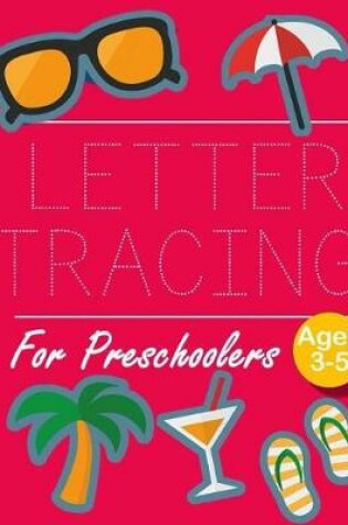 Cover of Letter Tracing for Preschoolers