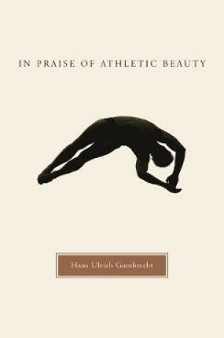 Cover of In Praise of Athletic Beauty